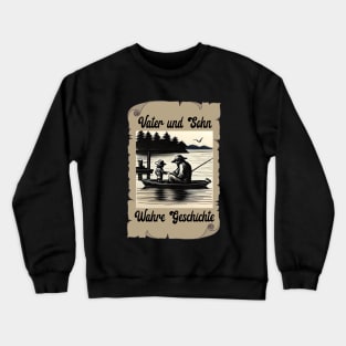 Dad and son fishing Crewneck Sweatshirt